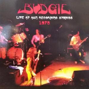 budgie: live at a&m recording sudios 1978