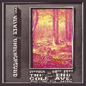 velvet underground: live at end of cole avenue (1st night)