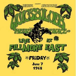 quicksilver messenger service: live at fillmore East, June 7th 1968