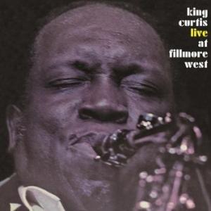 king curtis: live at filmore west