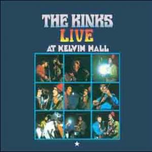 kinks: live at kelvin hall