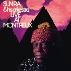 sun ra & his arkestra: live at montreaux