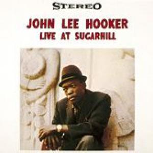 john lee hooker: live at sugarhill volume 1