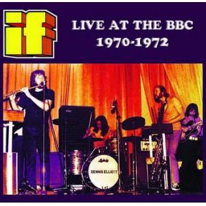 if: live at the bbc 1970-1972 