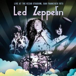 led zeppelin: live at the kezar stadium, san francisco 1973