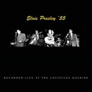 elvis presley: live at the louisiana hayride ('55)