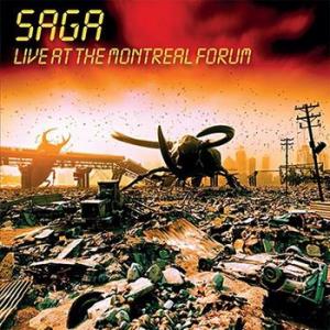 saga: live at the montreal forum