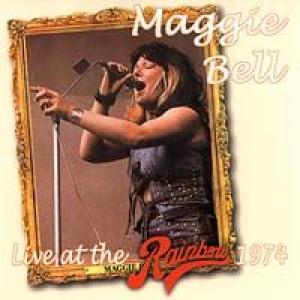 maggie bell: live at the rainbow 1974