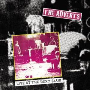 the adverts: live at the roxy club