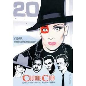 culture club: live at the royal albert hall 20th anniversary con