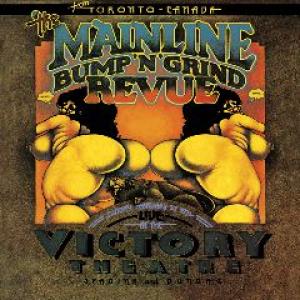 the mainline bump and grand revue: live at the victory theatre
