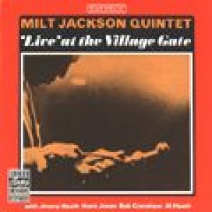 milt jackson quintet: live at the village gate