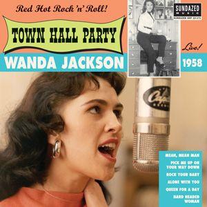 wanda jackson: live at town hall party