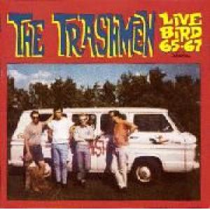 trashmen: live bird '65-'67