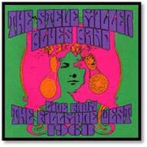 steve miller blues band: live from the fillmore west 1968