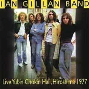 ian gillan band: live hiroshima 1977