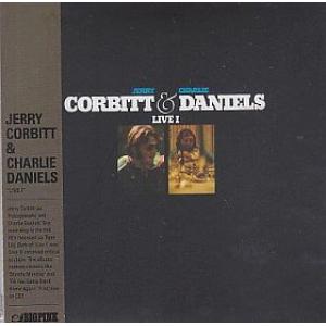 jerry corbitt & charlie daniels: live i