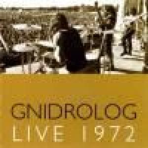 gnidrolog: live in 1972
