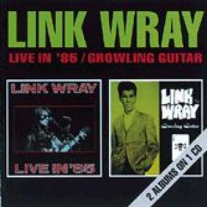 link wray: live in '85 / growling guitar