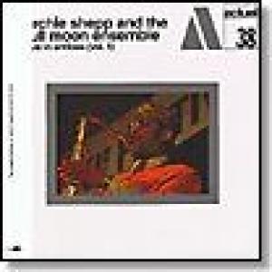 archie shepp and the full moon ensemble: live in antibes vol. 1 & 2