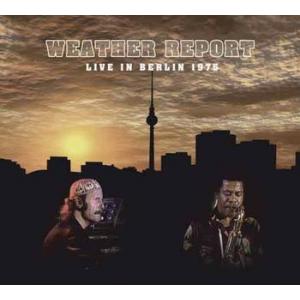 weather report: live in berlin 1975