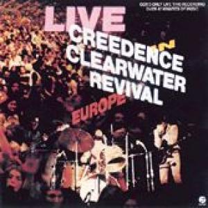 creedence clearwater revival: live in europe