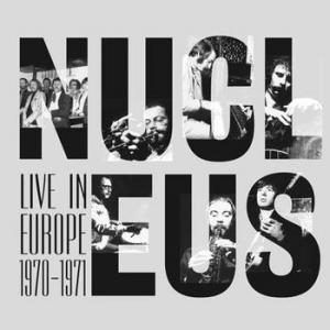 nucleus: live in europe