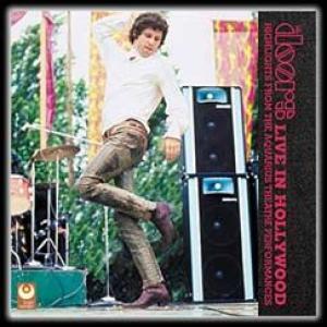 the doors: live in hollywood: highlights from the aquarius th