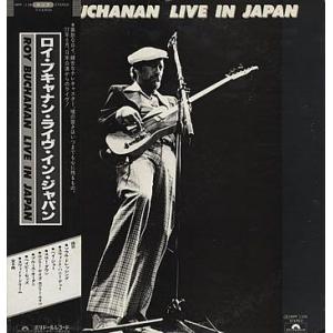 roy buchanan: live in japan