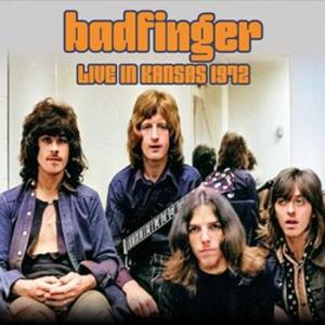 badfinger: live in kansas 1972