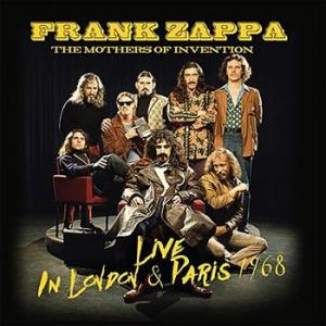 frank zappa and the mothers of invention: live in london & paris 1968