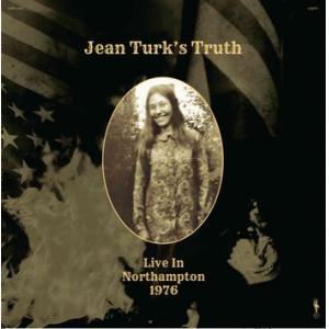 jean turk's truth: live in northampton 1976