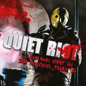 quiet riot: live in ohio '83 / texas '84