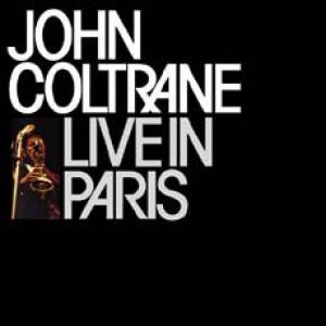 john coltrane: live in paris