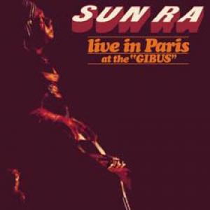sun ra: live in paris at the gibus