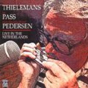 toots thielemans/joe pass/+: live in the netherlands