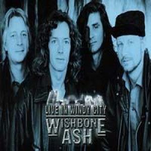 wishbone ash: live in windy city