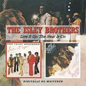 isley brothers: live it up / the heat is on