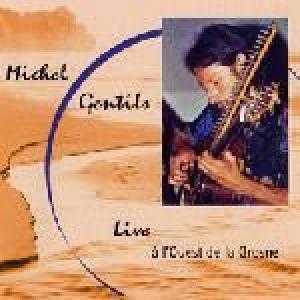gentils, michel: live à l'ouest de la grosne