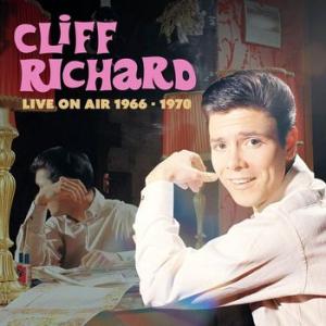 cliff richard: live on air 1966-1970