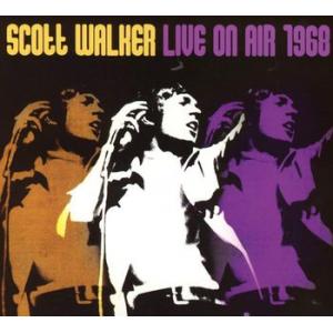 scott walker: live on air 1968