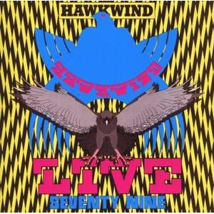 hawkwind: live seventy nine