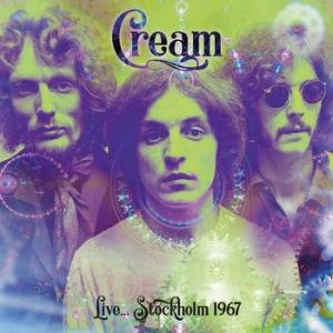 cream: live  ... stockholm 1967