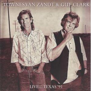 townes van zandt & guy clark: live texas 91