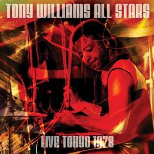 tony williams all stars: live tokyo 1978
