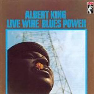 albert king: live wire / blues power