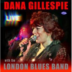 dana gillespie: live with the london blues band
