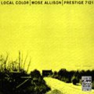 mose allison: local color
