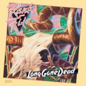 rank and file: long gone dead