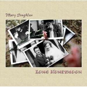 mary coughlan: long honeymoon